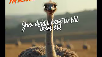 Ostrich brokenhearted